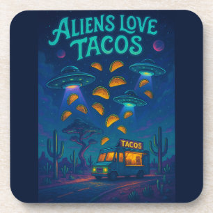 Aliens Love Tacos Coaster