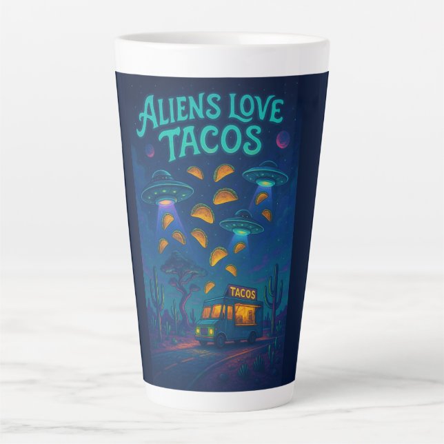 Aliens Love Tacos Latte Mug (Front)