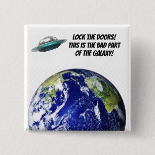 Aliens Ride Past Earth Button