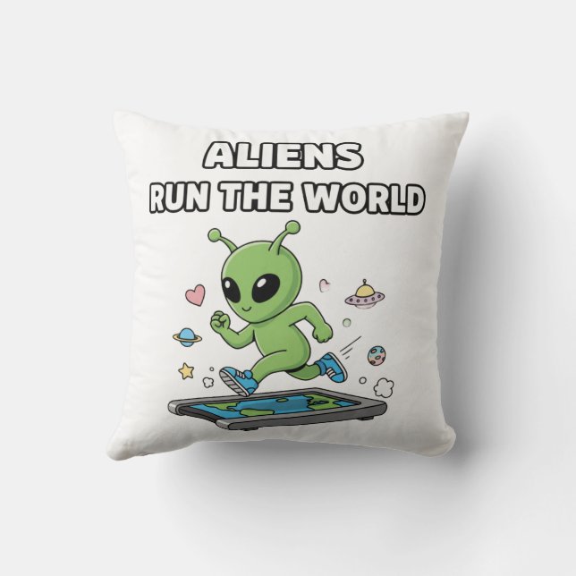Aliens Run the World Cushion (Back)