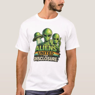 ALIENS UNITED FOR DISCLOSURE T-Shirt