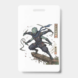 Aliens who have become ninjas have arrived ID badge