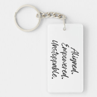 Aligned. Empowered. Unstoppable. Key Ring