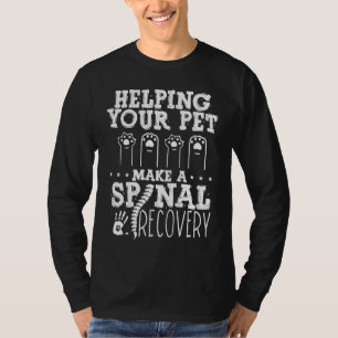 Aligning Your Pet'S Spine For A Happier Life Veter T-Shirt