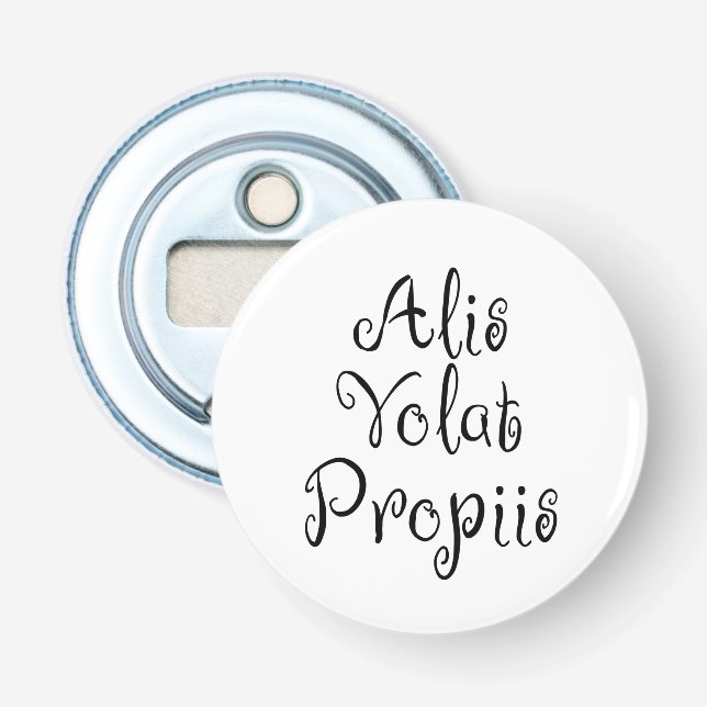 Alis Volat Propiis Bottle Opener (Front)