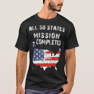 All 50 States Mission Completed Grunge Travelling T-Shirt