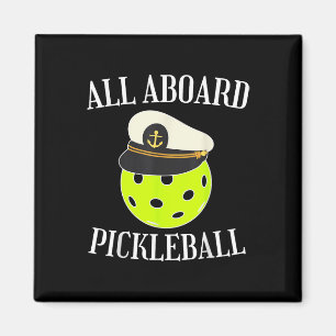 All Aboard Pickleball Ship Boater Boating Captain Magnet
