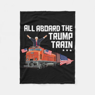 All Aboard The Trump Train America Patriot Trump S Fleece Blanket