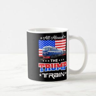 All Aboard The Trump Train American Flag  Coffee Mug