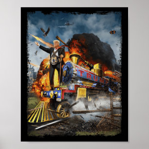 All Aboard The Trump Train Funny Donald Trump 2024 Poster