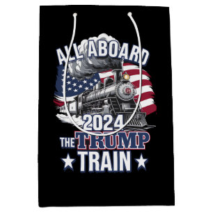 All Aboard The Trump Train Trump 2024 Patriotic US Medium Gift Bag