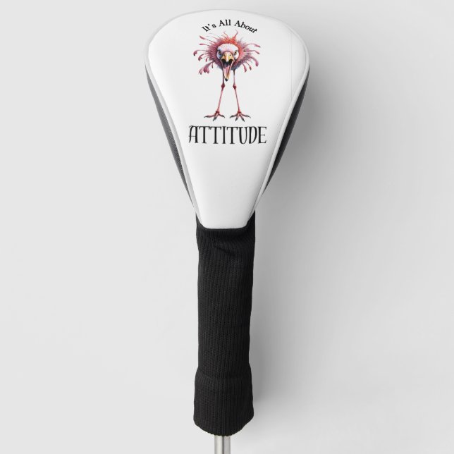 All About Attitude Funny Flamingo Golf Head Cover (Front)