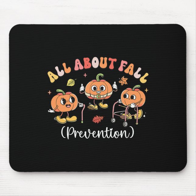 All About Fall Prevention Halloween  Mouse Pad (Front)