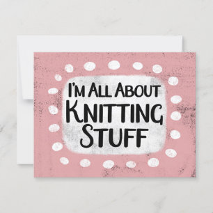 All About Knitting Stuff Greeting Card