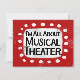 All About Musical Theatre Greeting Card