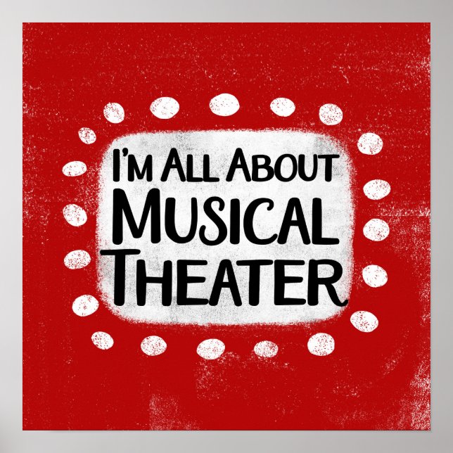 All About Musical Theatre Poster Wall Art (Front)