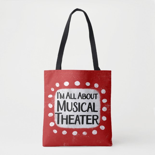 All About Musical Theatre Tote Bag (Front)