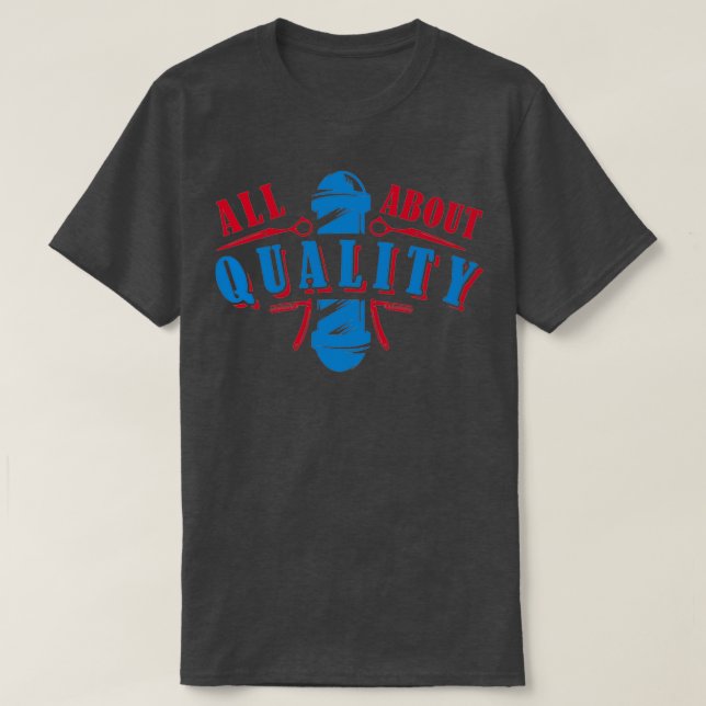 All About Quality Classic TShirt (Design Front)