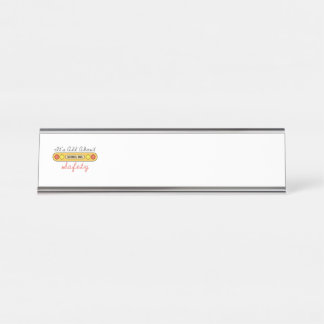All About Safety Desk Name Plate
