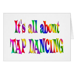 All About Tap Dancing