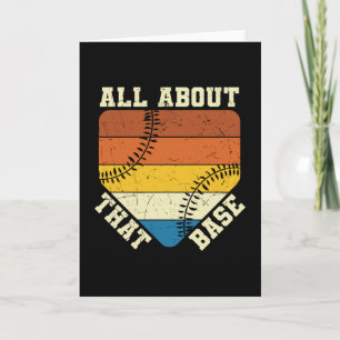 All About That Base Baseball beautiful design Card