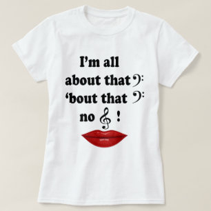 All About That Bass T-Shirt