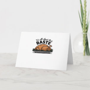 All About That Baste Christmas Classic Card