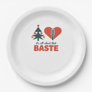 All About That Baste Christmas Classic Paper Plate