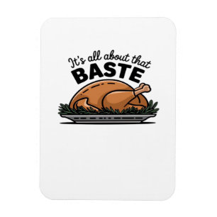 All About That Baste Christmas Classic Retro Look Magnet