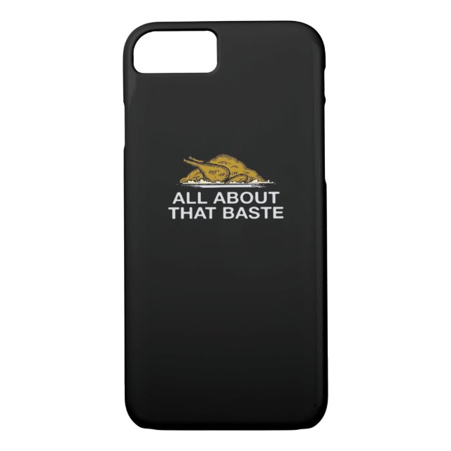 All About That Baste Classic Case-Mate iPhone Case (Back)
