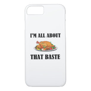 All About That Baste Classic Design iPhone 8/7 Case