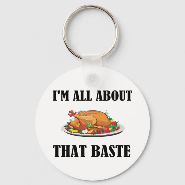 All About That Baste Classic Design Key Ring (Front)