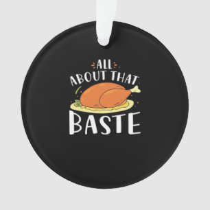 All About That Baste Design Ornament