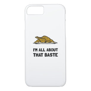 All About That Baste Fitted iPhone 8/7 Case