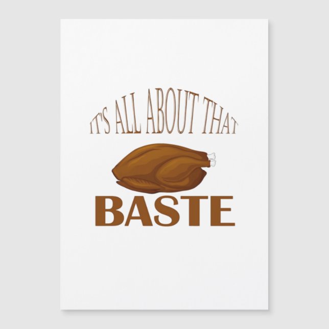 All About That Baste Quote Creative Minimal Style (Front)