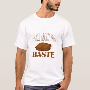 All About That Baste Quote Creative Minimal Style T-Shirt