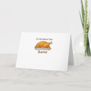 All About That Baste Thanksgiving Trendy Aesthetic Card