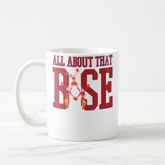All About That Cheerleadings Coffee Mug