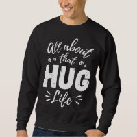 All About That Hug Life Gangster Thug Hippie Music