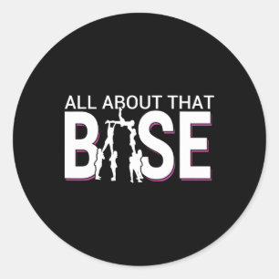 All About That Se Funny Cheerleading Cheer - Bigge Classic Round Sticker