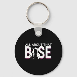 All About That Se Funny Cheerleading Cheer - Bigge Key Ring