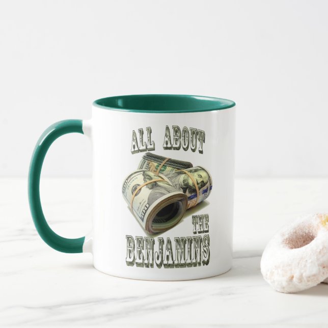 ALL ABOUT THE BENJAMINS MUG (With Donut)