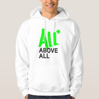 All* Above All Hoodie