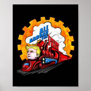 All Abroad The Trump Train 2024 Future Is Bright  Poster