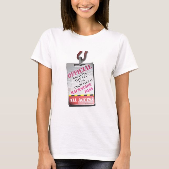 All Access Backstage Pass T-Shirt (Front)