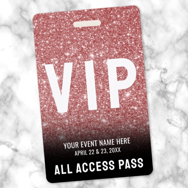 All Access Pink Rose Gold VIP ID Badge (All Access Pink Rose Gold VIP Badge)