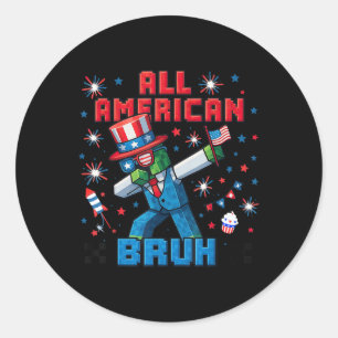 All America Bruh 4th Of July Kids Boys Game Pixel  Classic Round Sticker