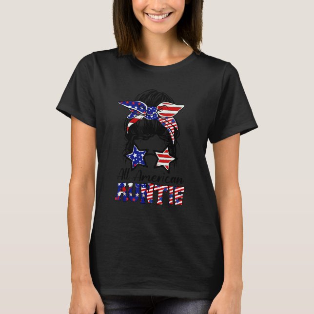 All American Auntie Sunglasses Usa Flag  4th Of Ju T-Shirt (Front)