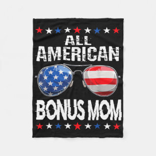 All American Bonus Mum 4th Of July Sungles Family  Fleece Blanket