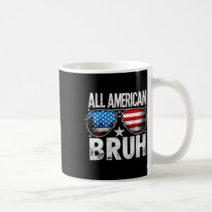 All American Bruh 4th Of July Boys Patriotic Kids Coffee Mug